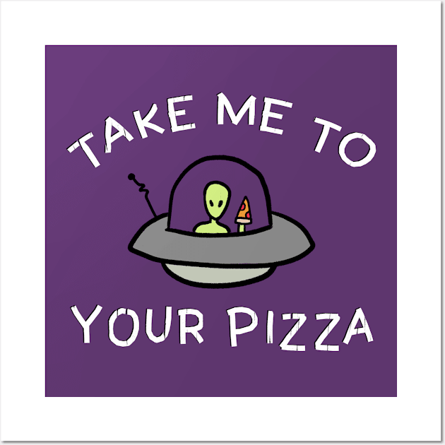 Pizza Alien Wall Art by RadicalLizard